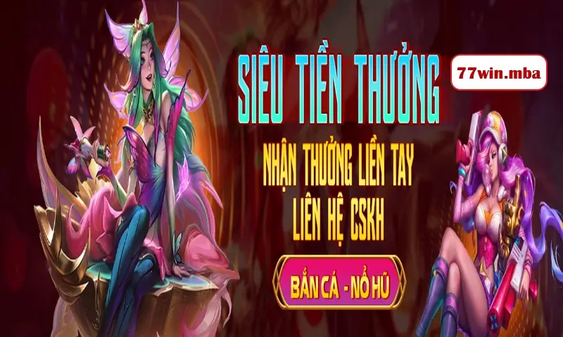 Chương Trình Khuyến Mãi Hấp Dẫn Tại 77win